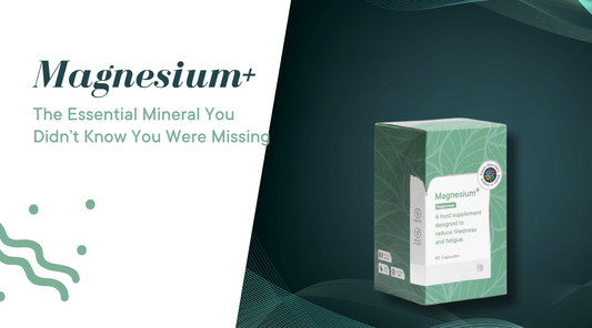 Magnesium+: The Essential Mineral You Didn’t Know You Were Missing